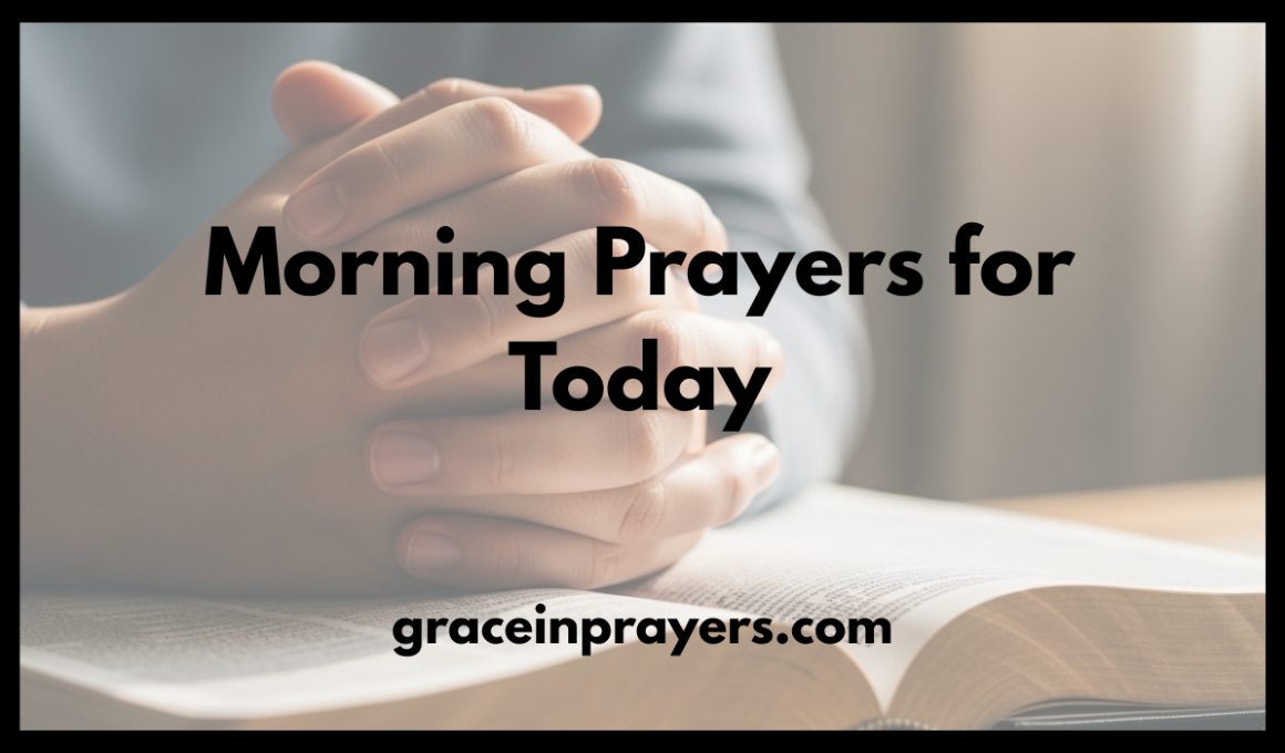 50 Inspiring Morning Prayers for Today to Bring Peace and Hope