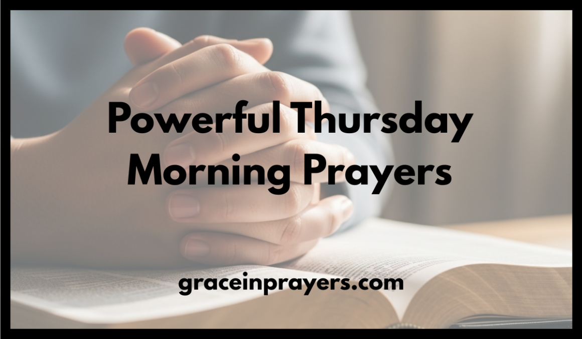 Thursday Prayers Example 50 Powerful Thursday Morning Prayers to Start Your Day with Peace and ...