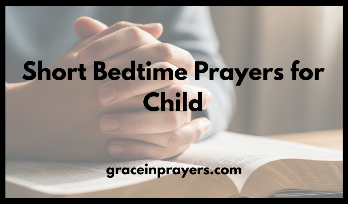 Short Bedtime Prayers for Child