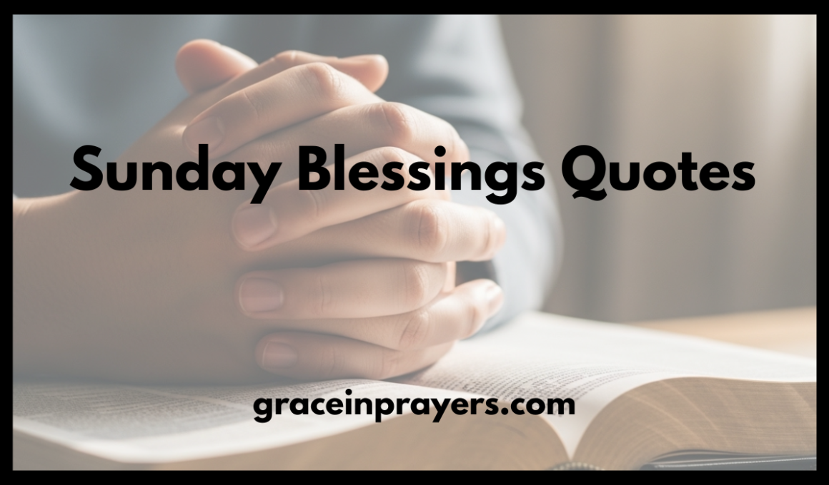 Sunday Blessings Quotes