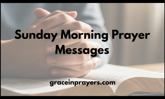 Sunday Morning Prayer Messages