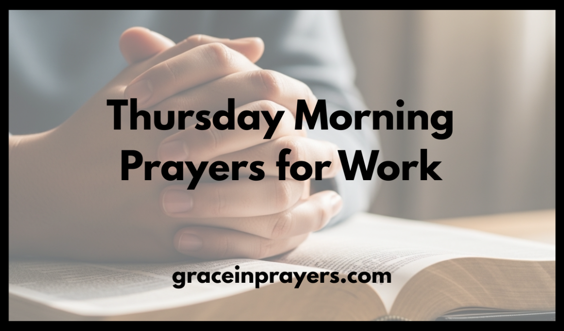 Thursday Morning Prayers for Work