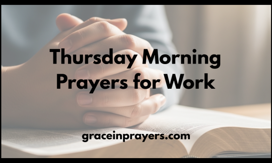 Thursday Morning Prayers for Work