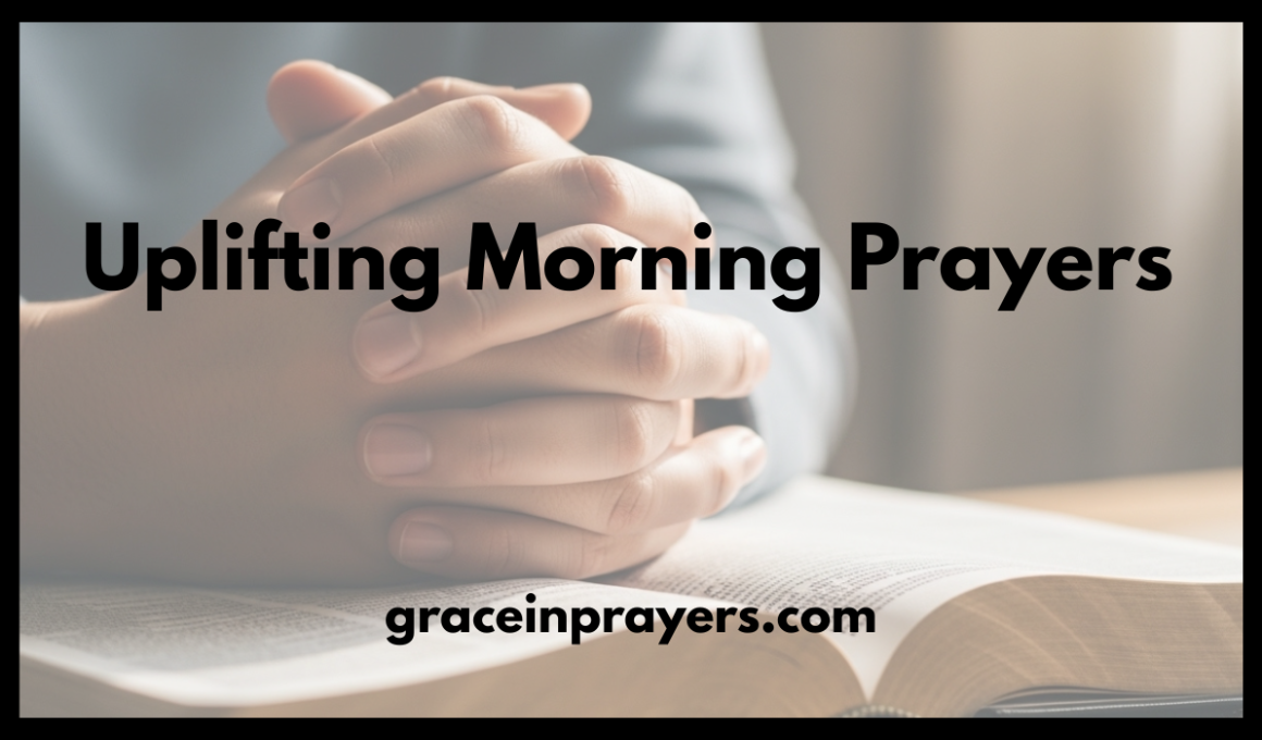 Uplifting Morning Prayers