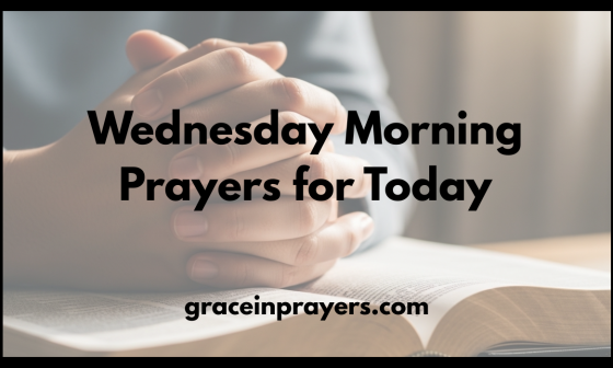Wednesday Morning Prayers for Today