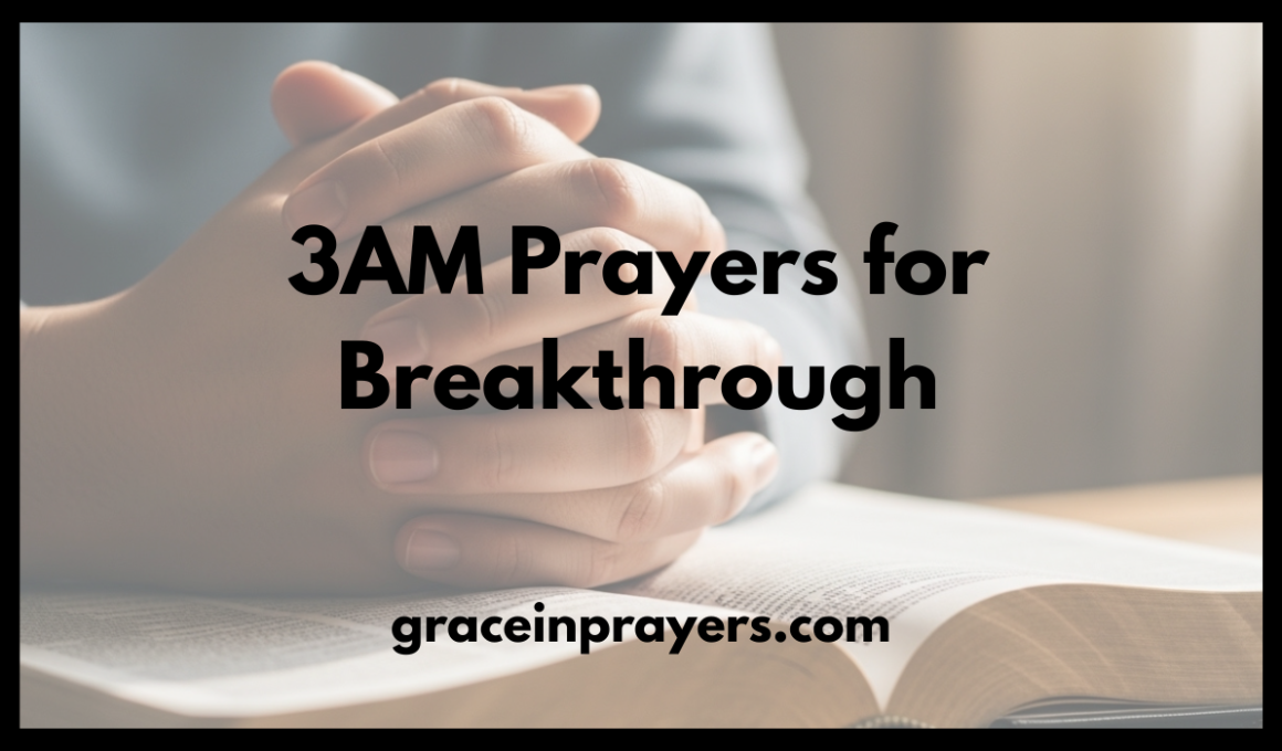 3AM Prayers for Breakthrough