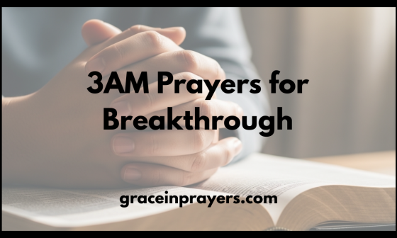 3AM Prayers for Breakthrough