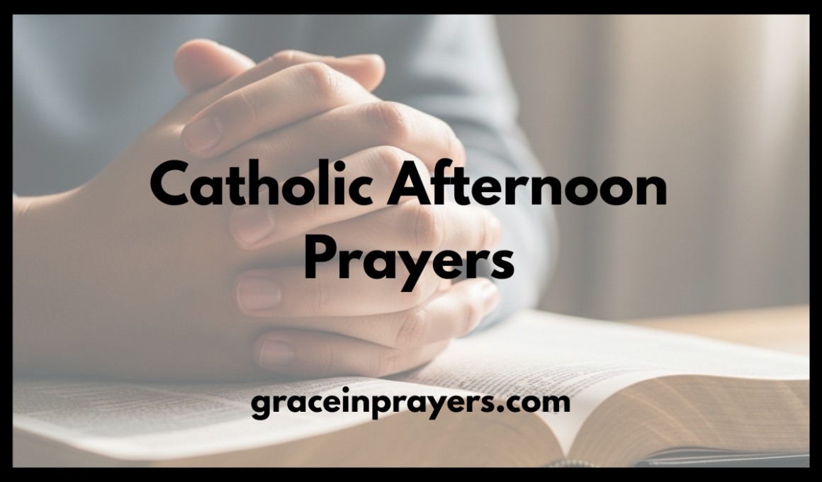 Catholic Afternoon Prayers