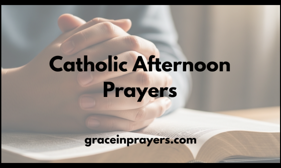 Catholic Afternoon Prayers