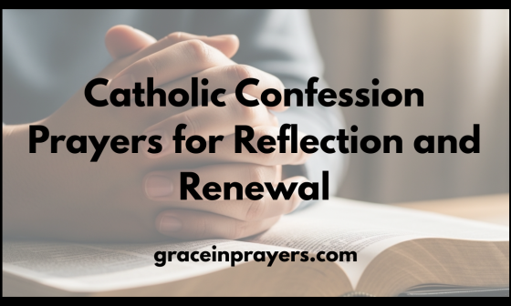 Catholic Confession Prayers for Reflection and Renewal