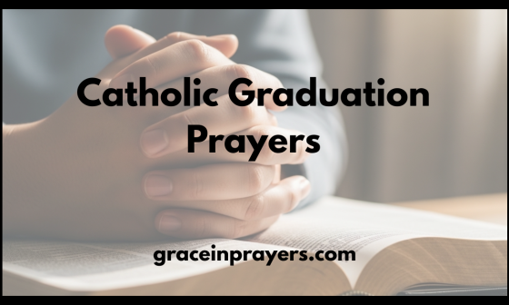 Catholic Graduation Prayers