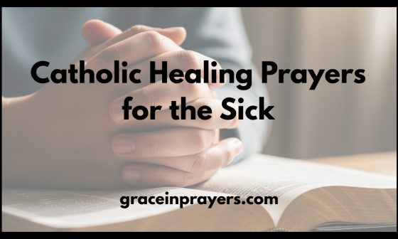 Catholic Healing Prayers for the Sick