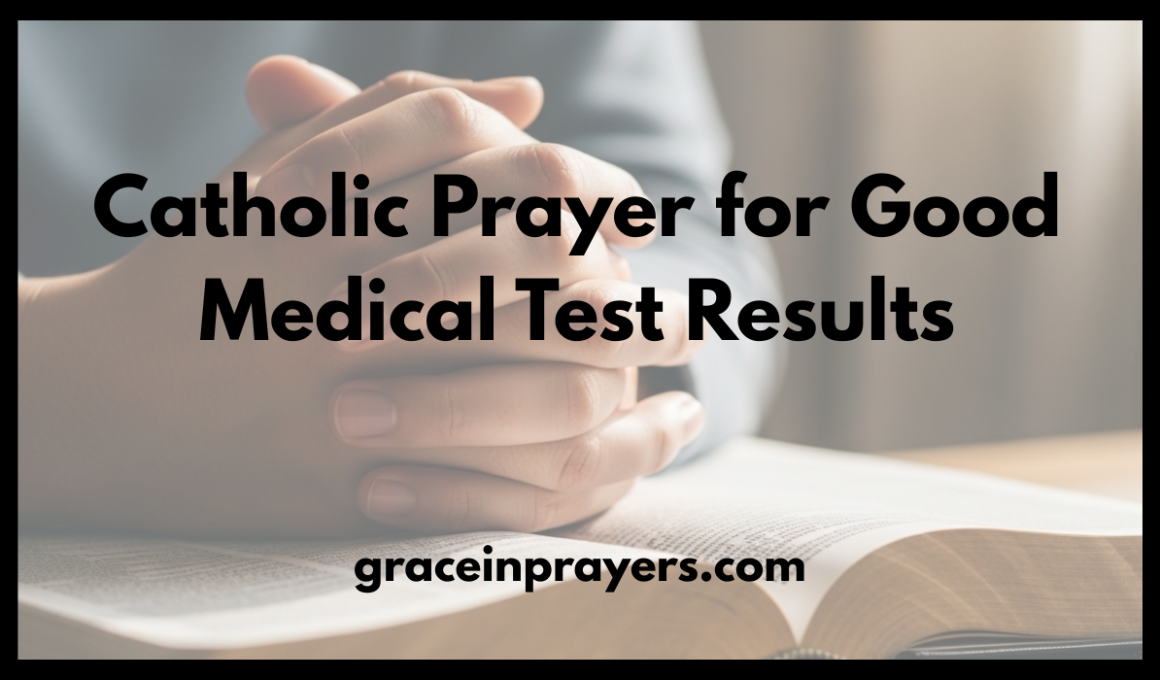 Catholic Prayer for Good Medical Test Results