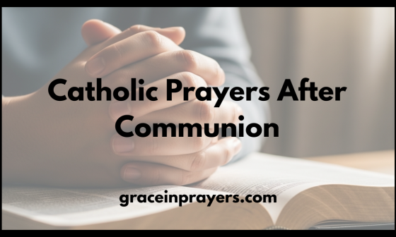 Catholic Prayers After Communion
