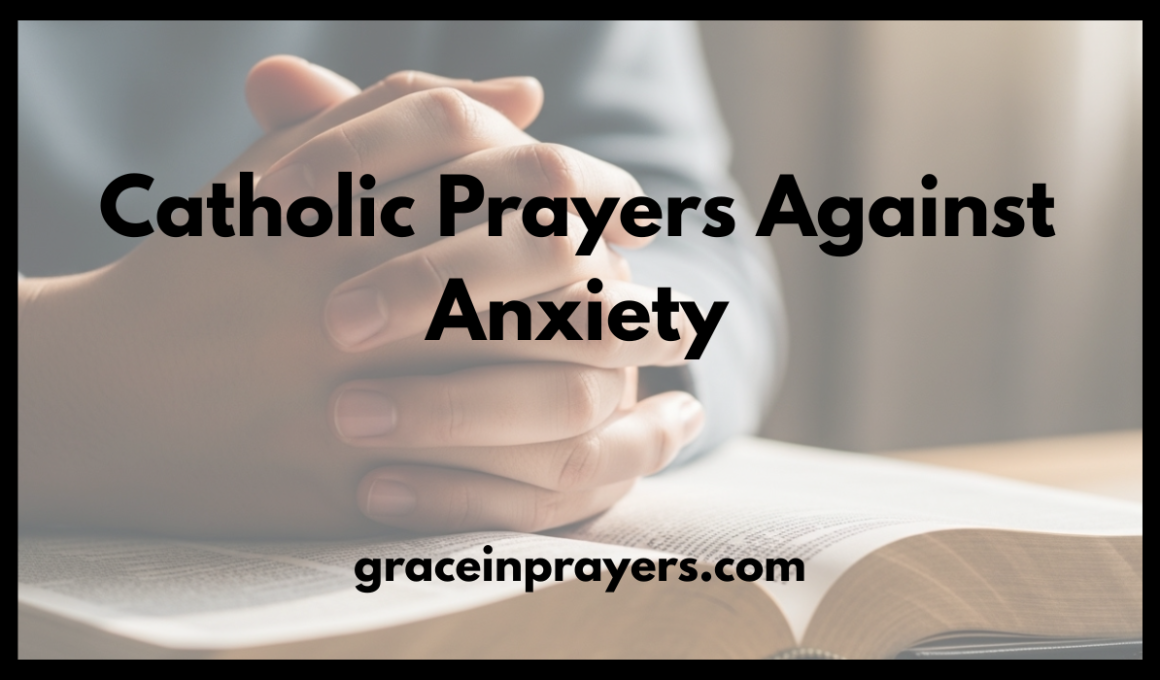 Catholic Prayers Against Anxiety