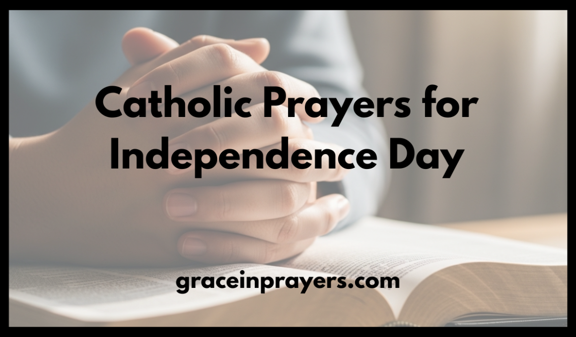 Catholic Prayers for Independence Day