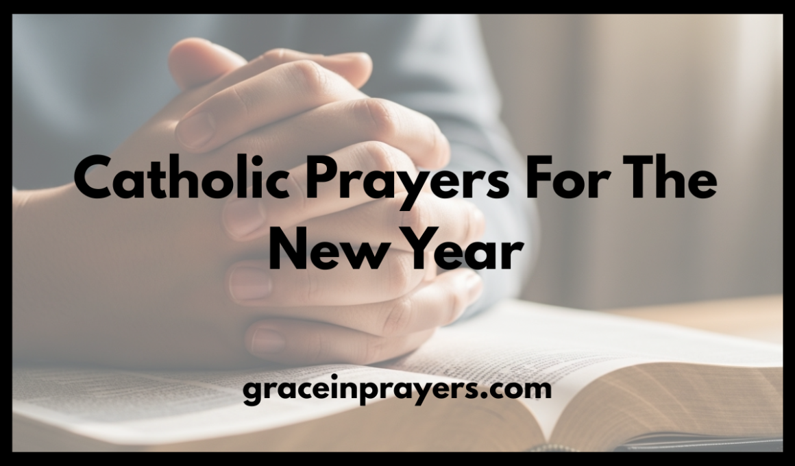Catholic Prayers For The New Year