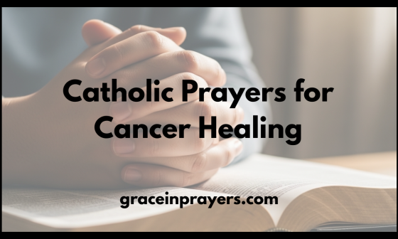 Catholic Prayers for Cancer Healing