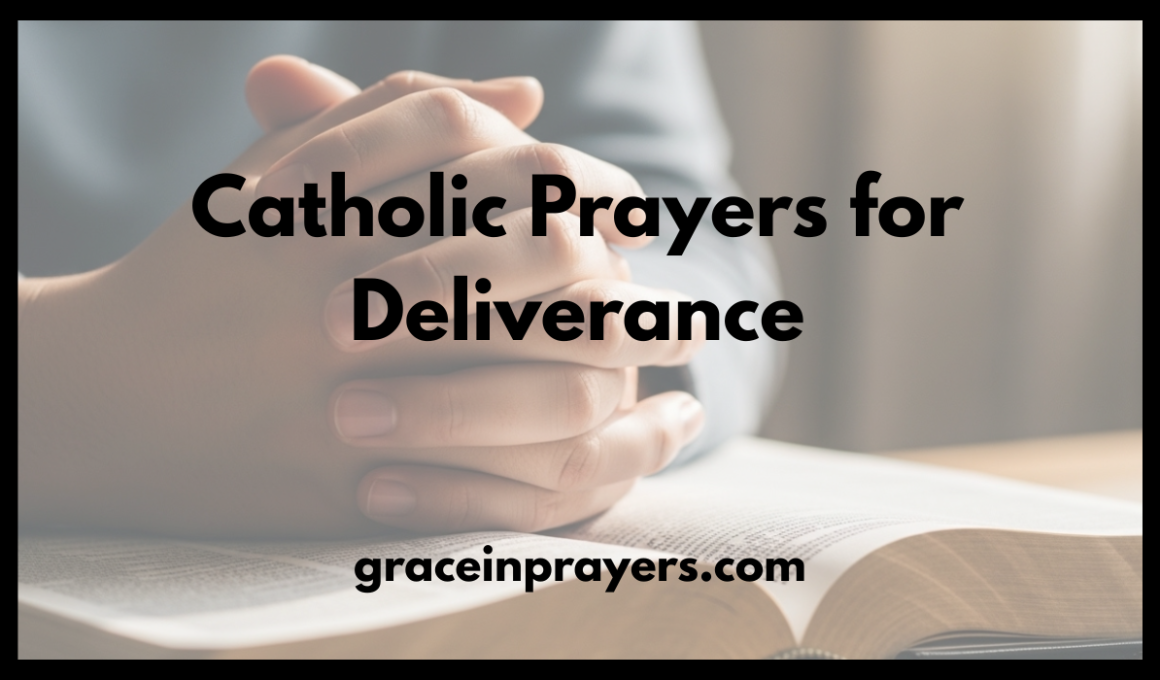 Catholic Prayers for Deliverance