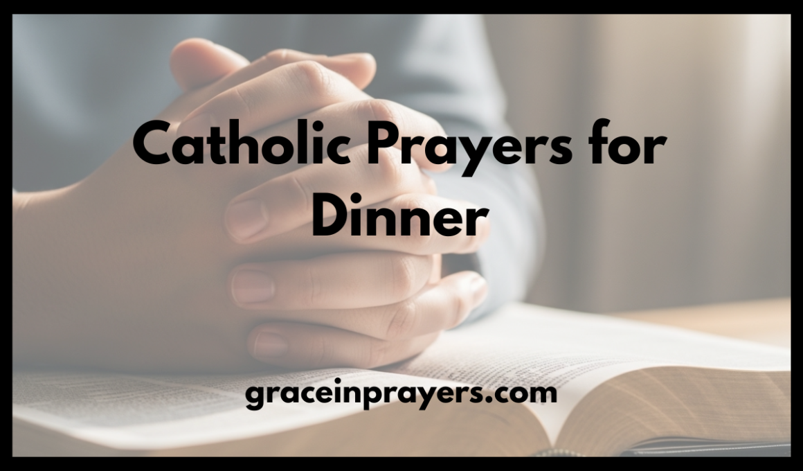 Catholic Prayers for Dinner