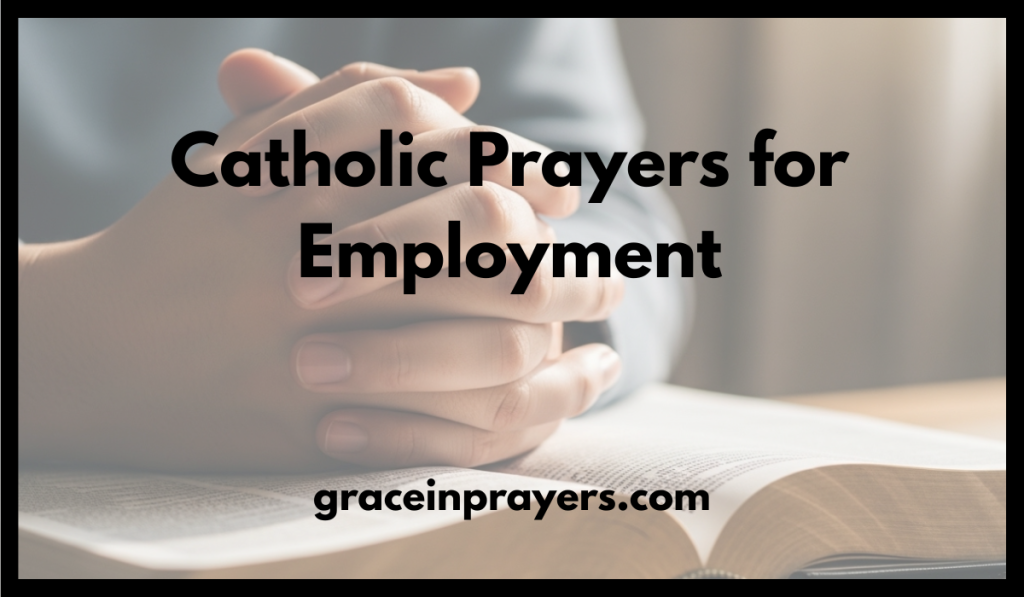 Catholic Prayers for Employment