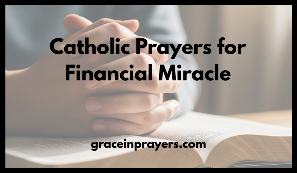 Catholic Prayers for Financial Miracle