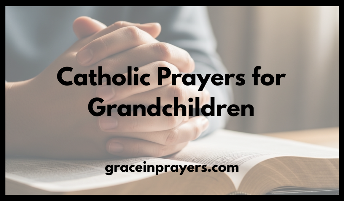 Catholic Prayers for Grandchildren