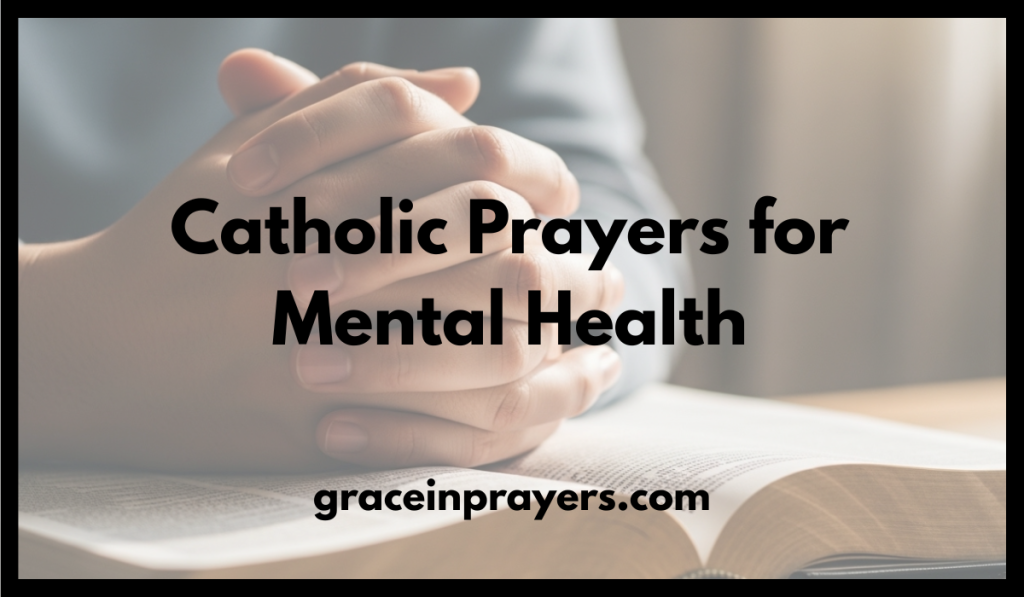 Catholic Prayers for Mental Health