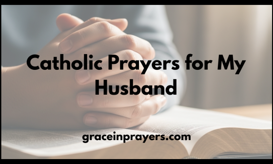 Catholic Prayers for My Husband