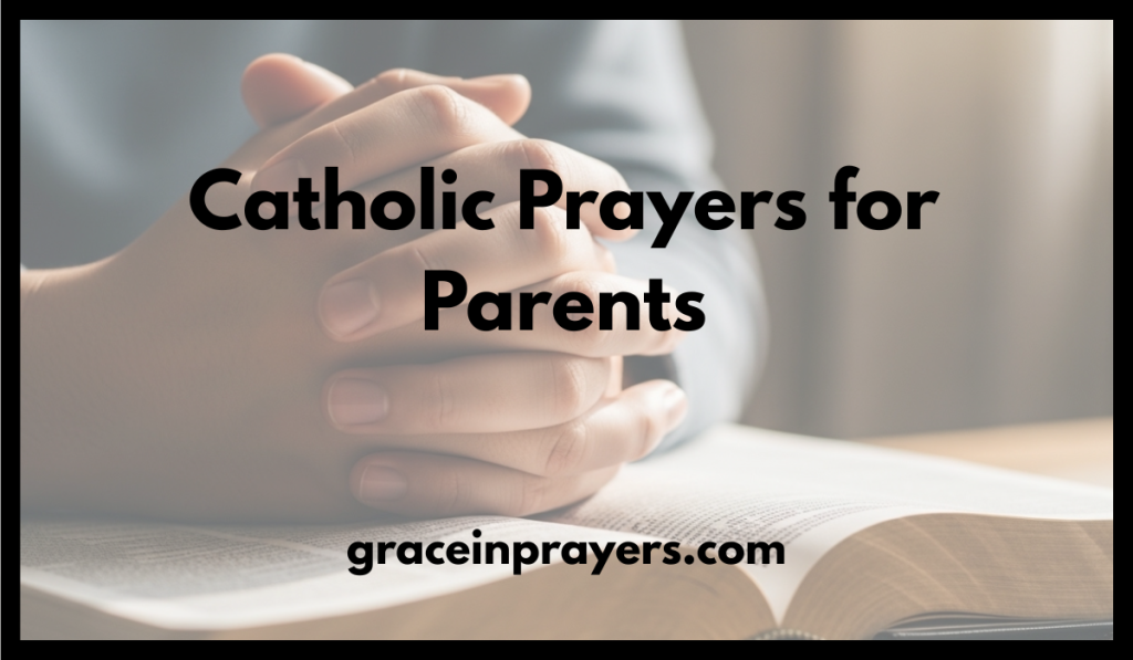 Catholic Prayers for Parents