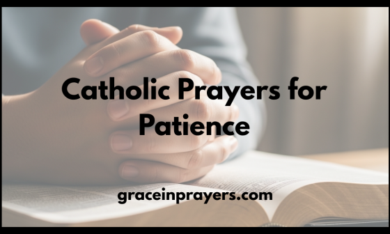 Catholic Prayers for Patience