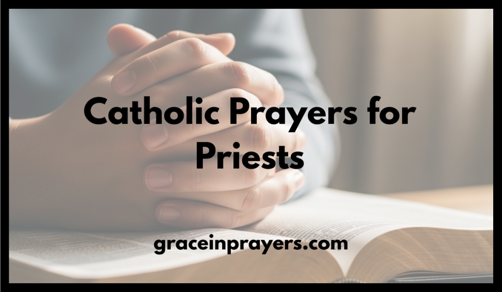 Catholic Prayers for Priests