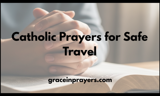 Catholic Prayers for Safe Travel