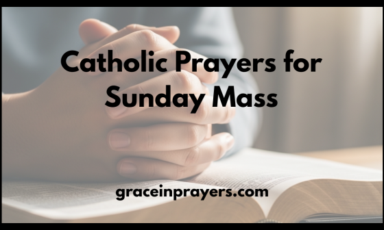 Catholic Prayers for Sunday Mass