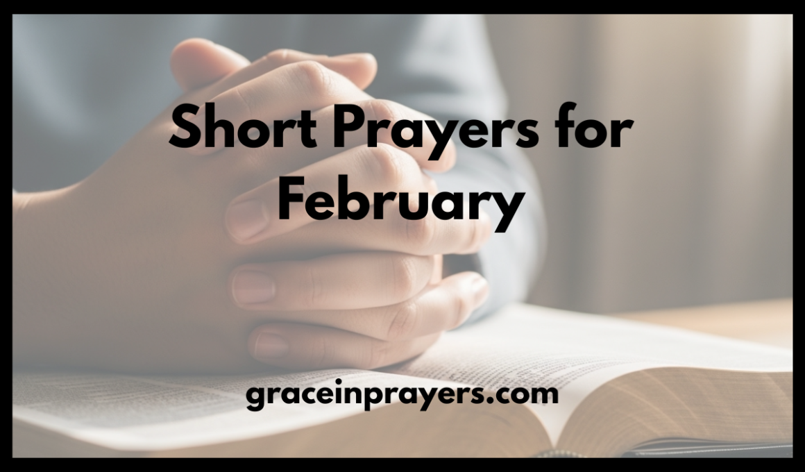 Short Prayers for February to Bring Peace and Renewal