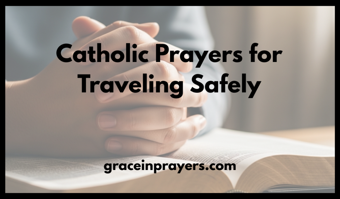 Catholic Prayers for Traveling Safely