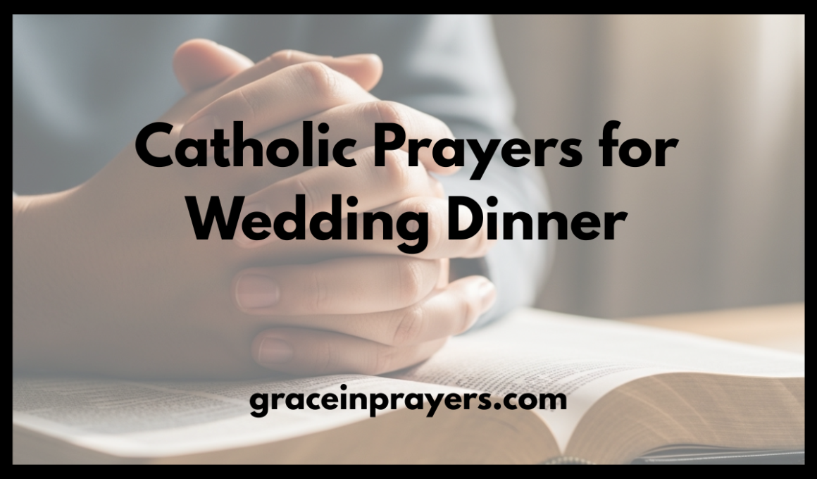 Catholic Prayers for Wedding Dinner