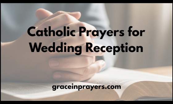 Catholic Prayers for Wedding Reception