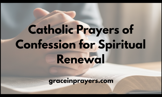 Catholic Prayers of Confession for Spiritual Renewal