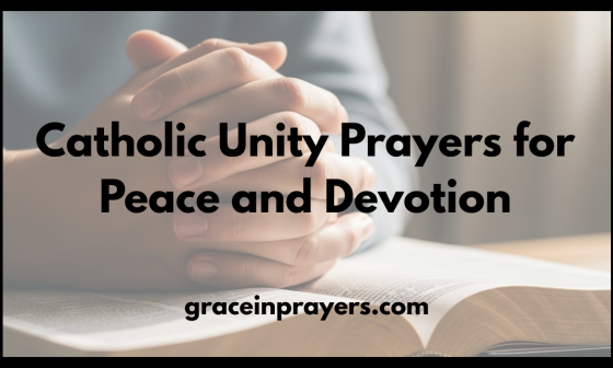 Catholic Unity Prayers for Peace and Devotion