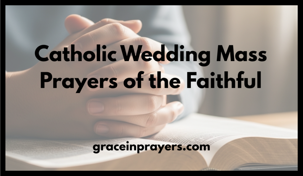 Catholic Wedding Mass Prayers of the Faithful