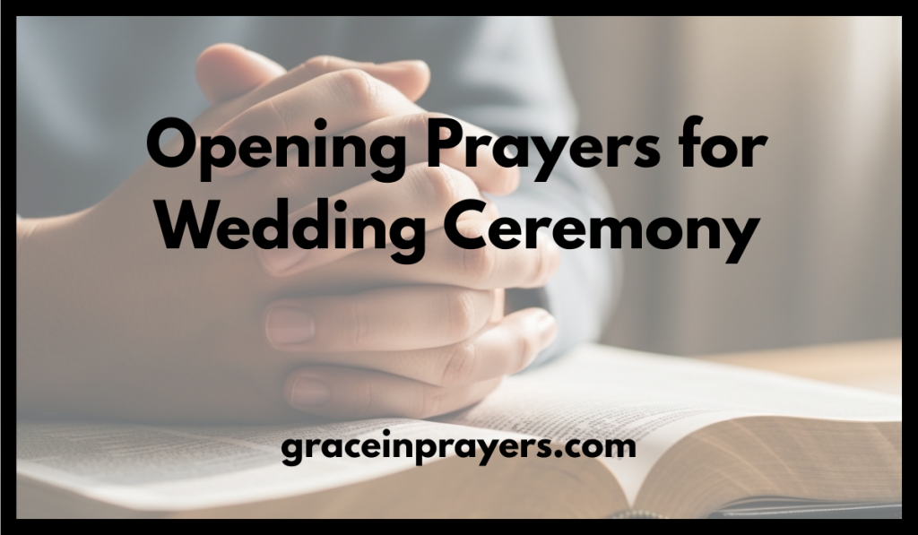Opening Prayers for Wedding Ceremony