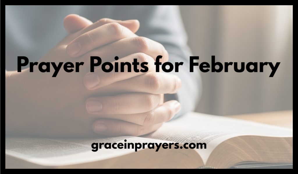Prayer Points for February