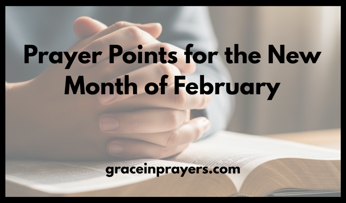 Prayer Points for the New Month of February