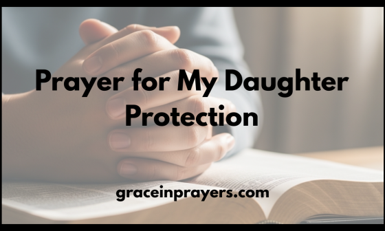 Prayer for My Daughter Protection