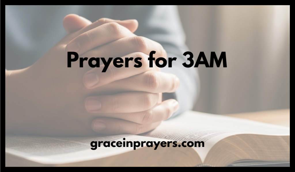 Prayers for 3AM