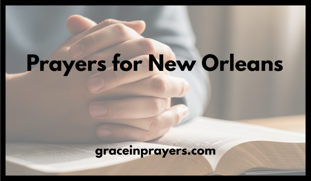 Prayers for New Orleans