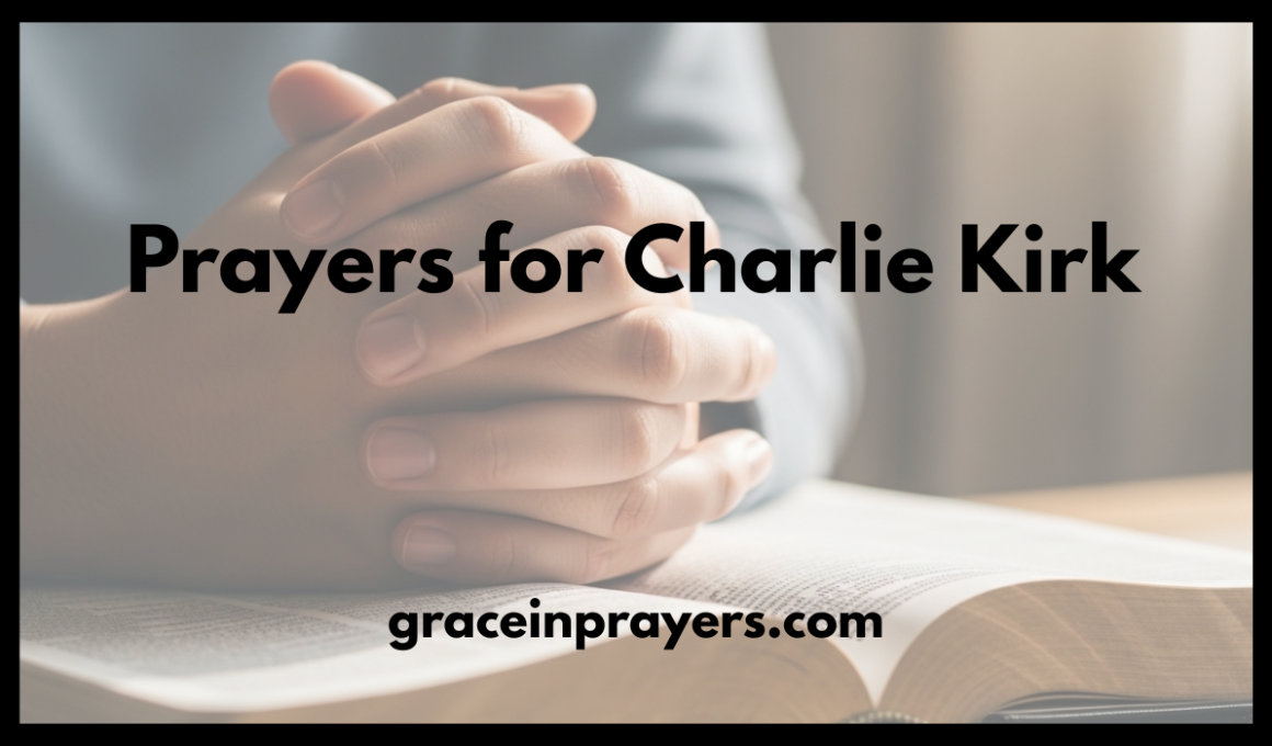 Prayers for Charlie Kirk