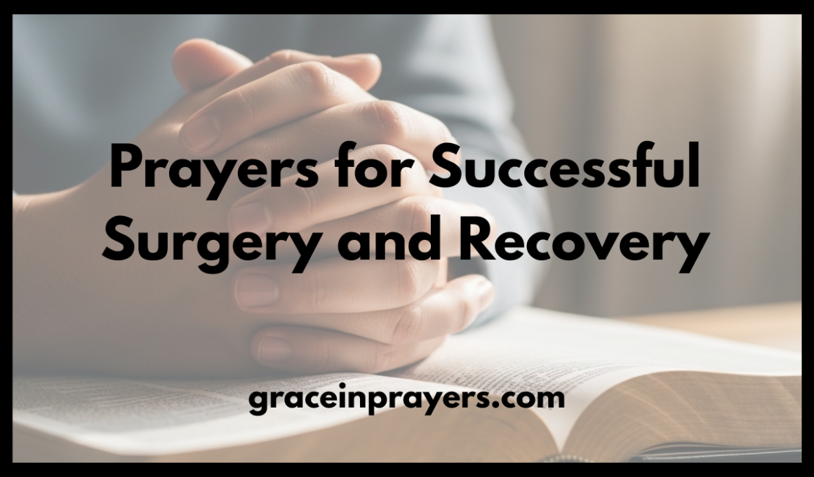 Prayers for Successful Surgery and Recovery