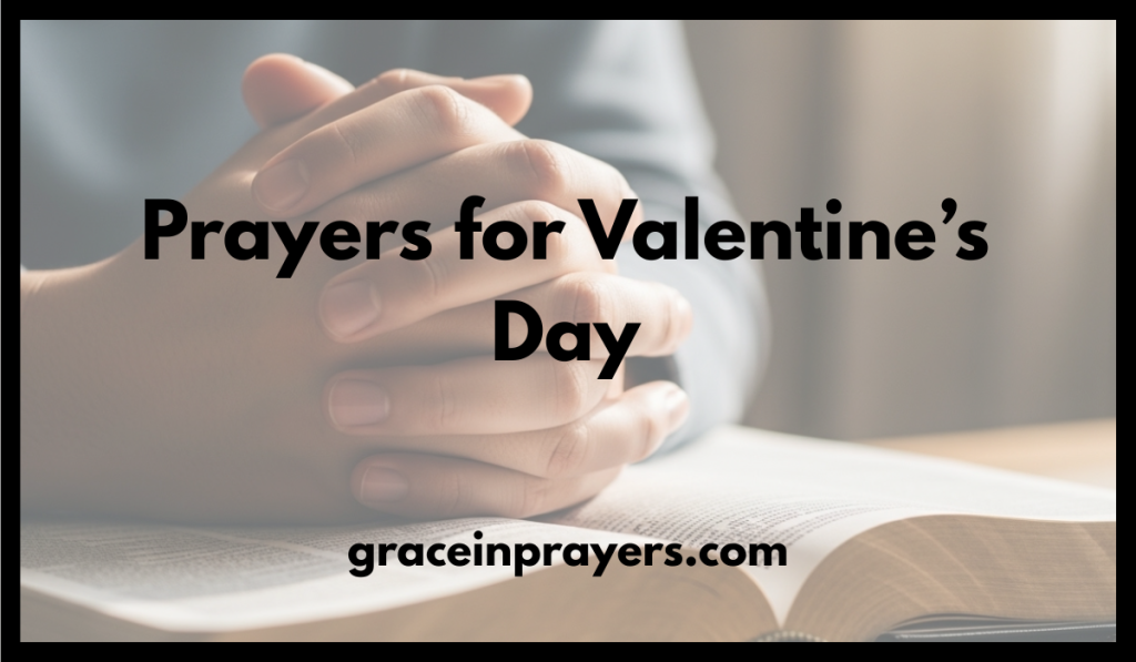 Prayers for Valentine’s Day